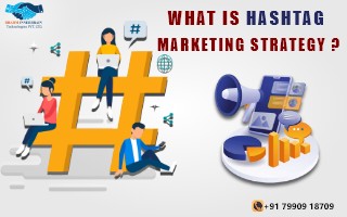 What is hashtag marketing strategy?