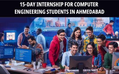 15-Day Internship for Computer Engineering Students in Ahmedabad !