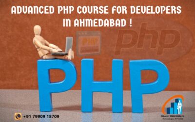 Advanced PHP Course for developers in Ahmedabad !