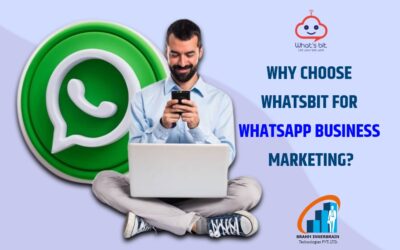 Why Choose WhatsBit for WhatsApp Business Marketing?