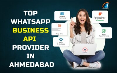 Top WhatsApp Business API provider in Ahmedabad