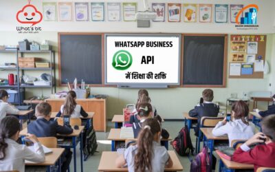 WhatsApp Business API में शिक्षा की शक्ति