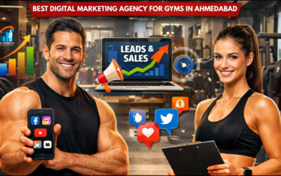 Best Digital Marketing Agency for Gyms in Ahmedabad