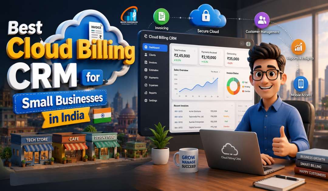 Best Cloud Billing CRM for Small Businesses in India