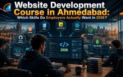 Website Development Course in Ahmedabad: Which Skills Do Employers Actually Want in 2026?