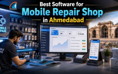 Best Software for Mobile Repair Shop in Ahmedabad